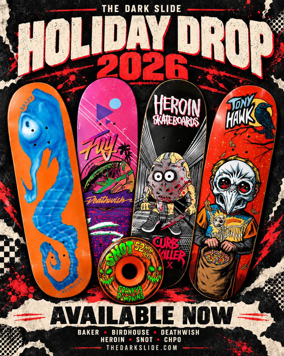 The Dark Slide Holiday Drop 2026: Baker, Birdhouse, Deathwish, Heroin, Snot and CHPO available now