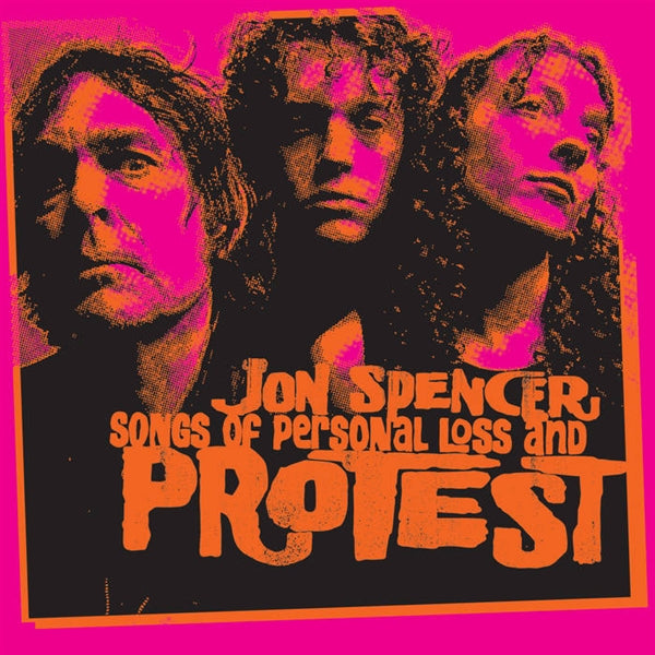 Spencer, Jon - Songs of Personal Loss and Protest Vinyl LP Record