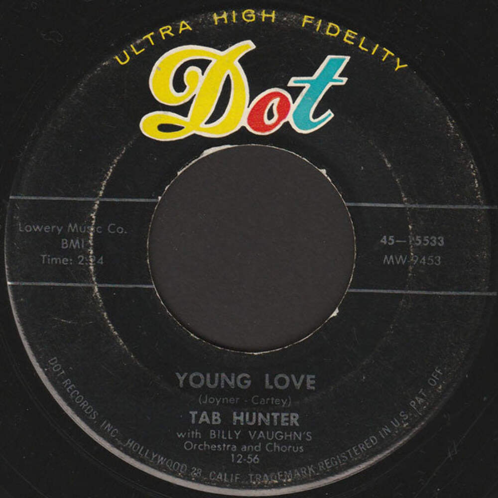 Tab Hunter – Young Love / Red Sails In The Sunset Vinyl 7" Record *Used 1956 Rel