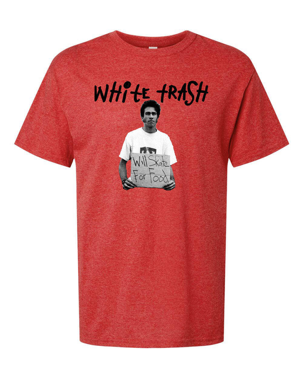 White Trash "Will Skate For Food" Skateboard T-Shirt