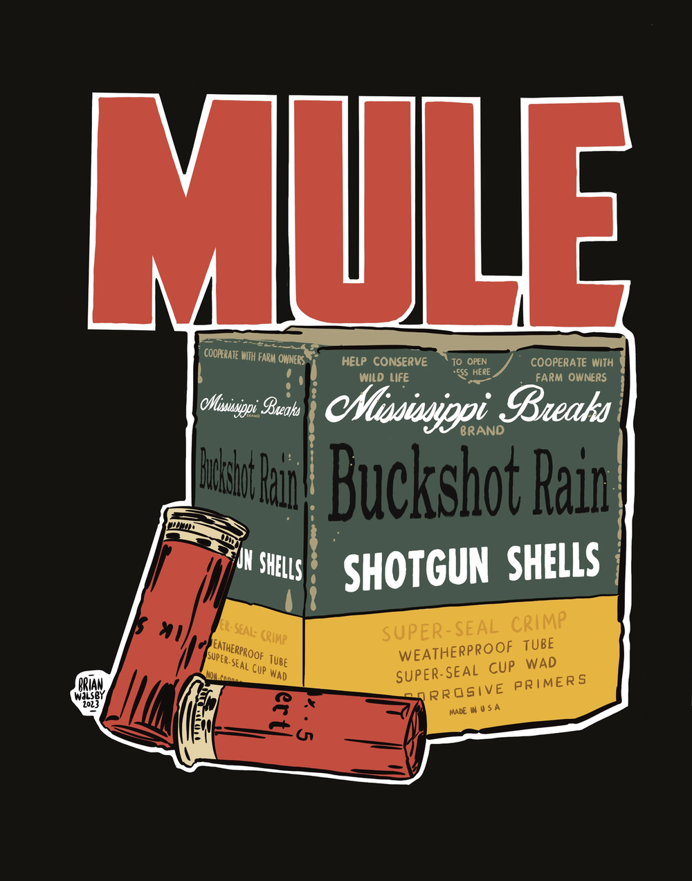 Mule "Buckshot Rain" T-Shirt Design By Brian Walsby