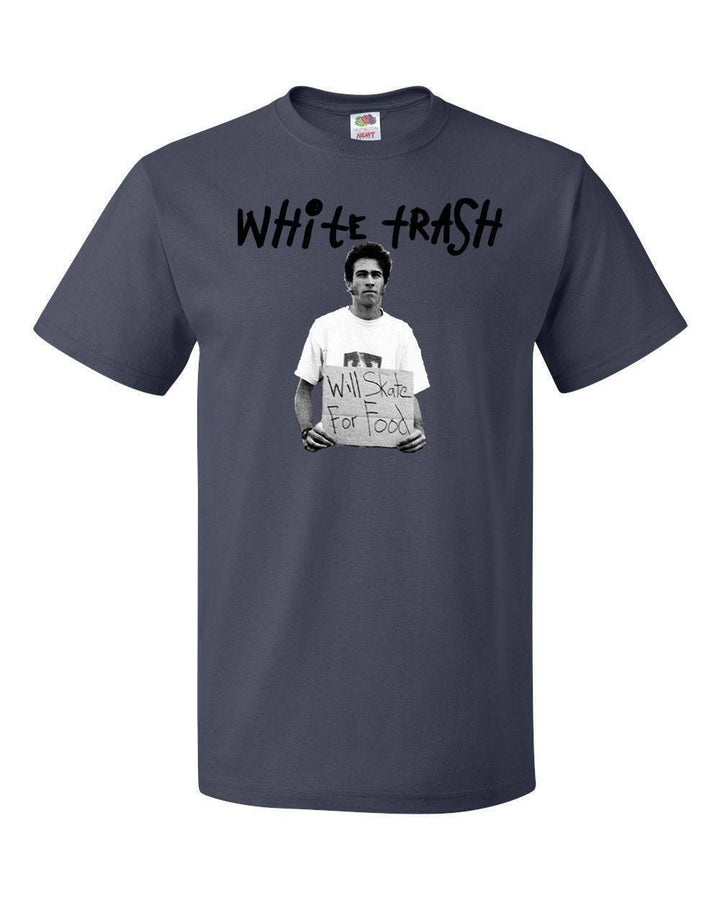 White Trash "Will Skate For Food" Skateboard T-Shirt
