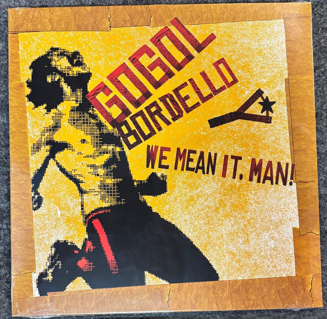 Gogol Bordello – We Mean It, Man! Vinyl LP Record