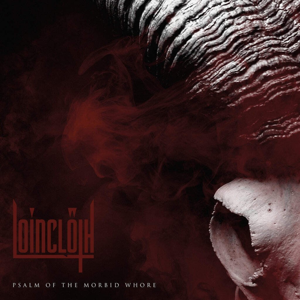 Loincloth – Psalm of the Morbid Whore Vinyl LP Record