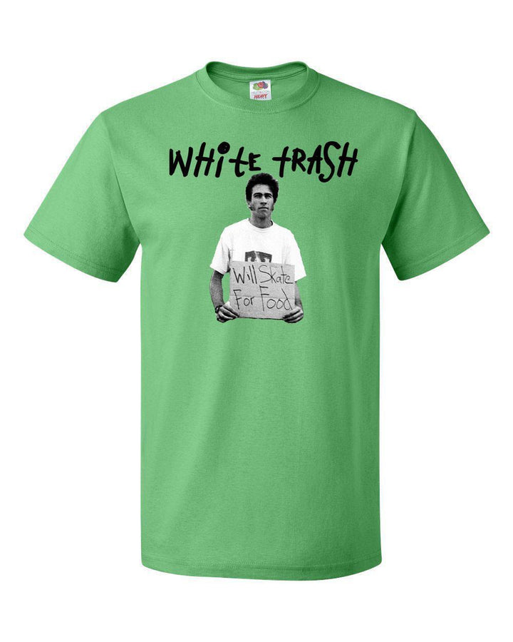White Trash "Will Skate For Food" Skateboard T-Shirt