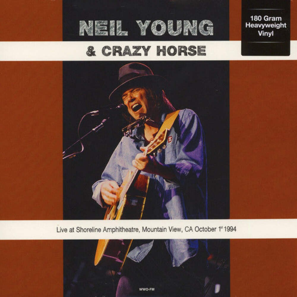 YOUNG, NEIL & CRAZY HORSE – Live at Shoreline Amphitheatre, CA 1994 [180G] Vinyl