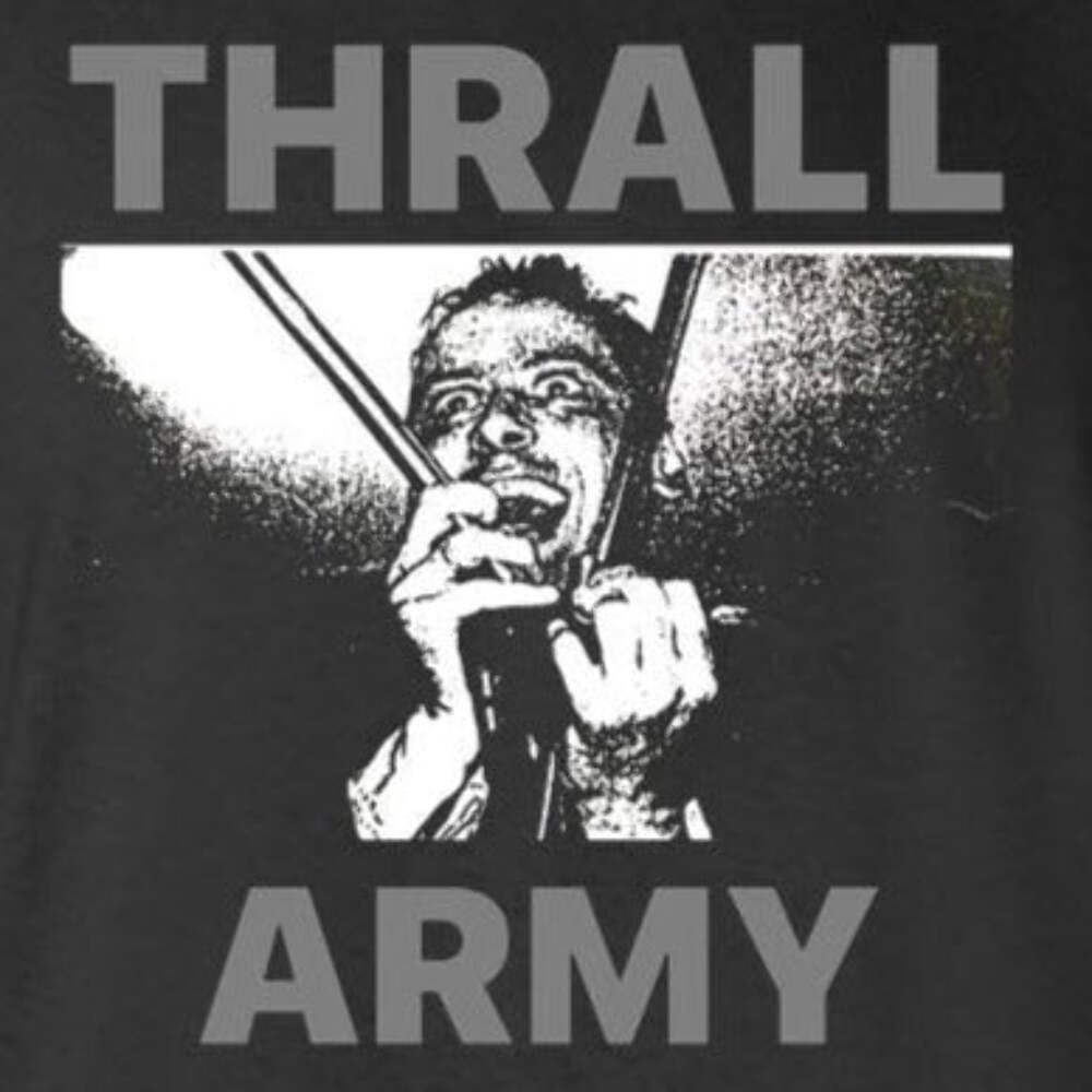 THRALL "Thrall Army" T-Shirt God Bullies Amrep
