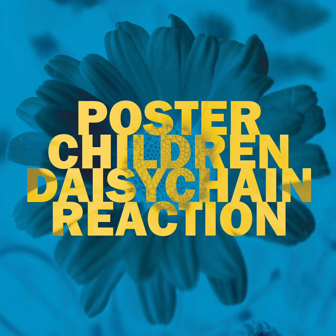 Poster Children - Daisychain Reaction 180G Vinyl LP Record