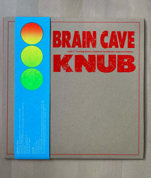 Brain Cave / Knub – Brain Cave / Knub Split 12" Rainbow Splatter Color Vinyl LP
