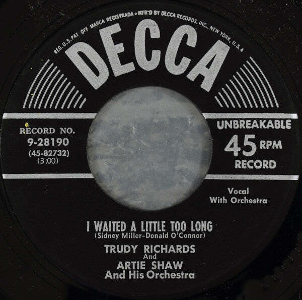 Trudy Richards And Artie Shaw And His Orchestra – I Waited A Little Too Long Vin