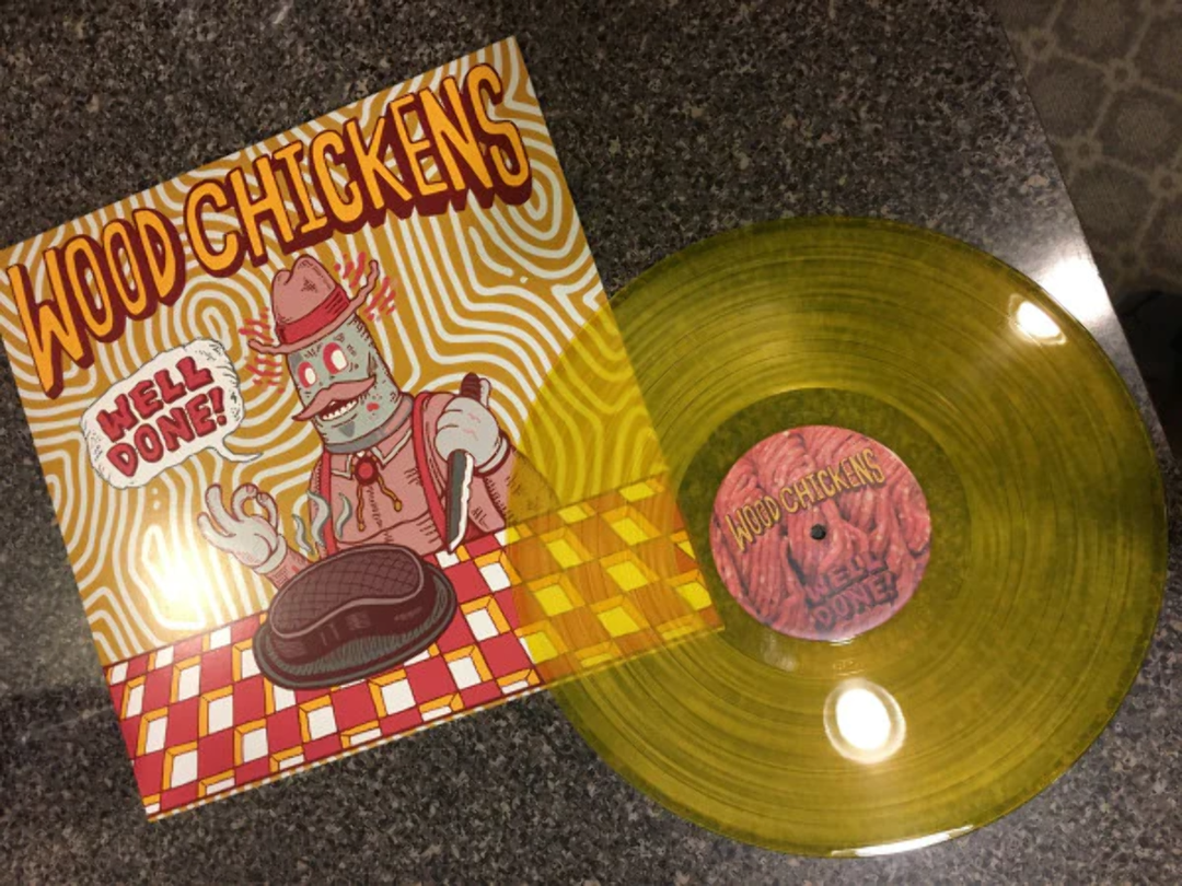 Wood Chickens - Well Done! Vinyl LP Record