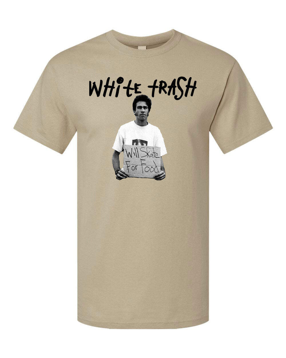 White Trash "Will Skate For Food" Skateboard T-Shirt
