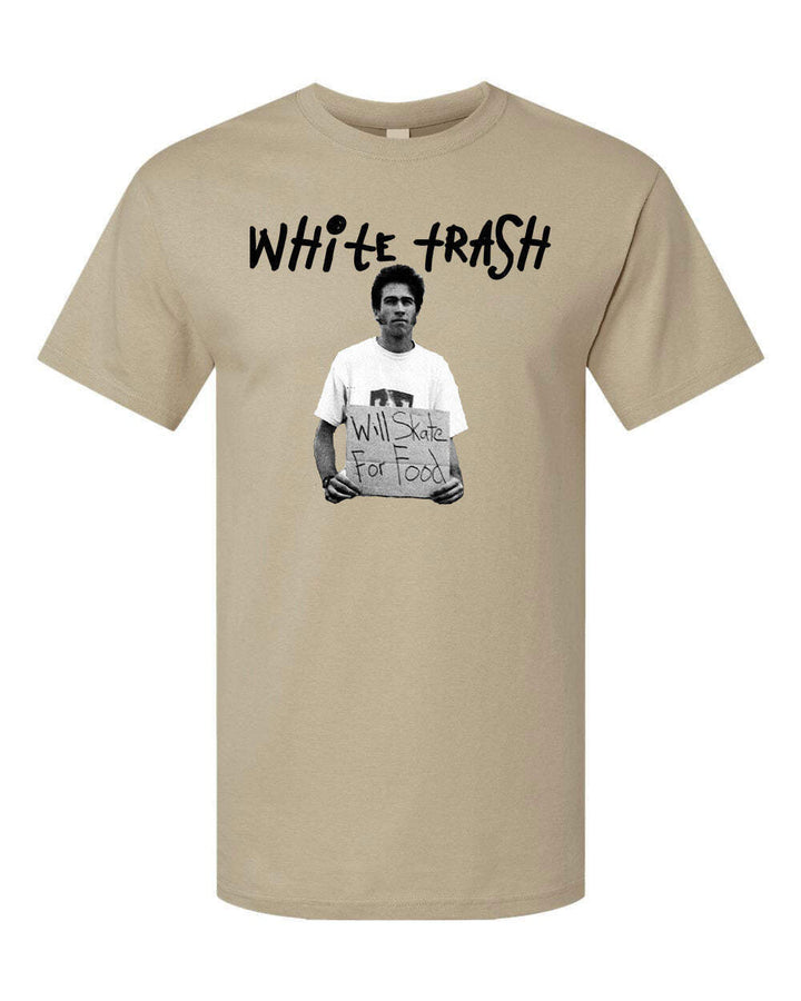 White Trash "Will Skate For Food" Skateboard T-Shirt
