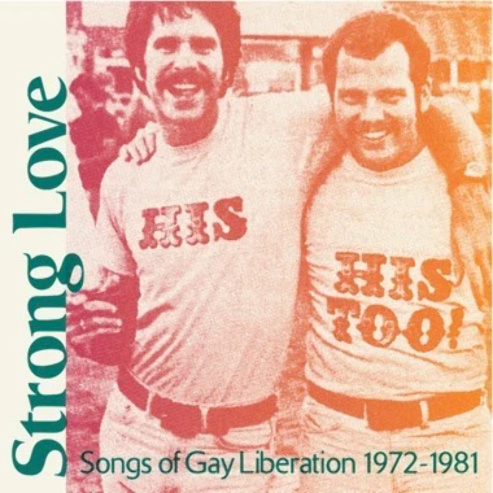 Compilation - Various Artists - Strong Love: Songs Of Gay Liberation 1972-81 Pin