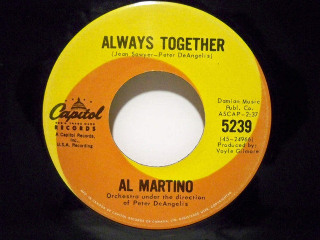 Al Martino – Always Together / Thank You For Loving Me Vinyl 7" Record *Used 196