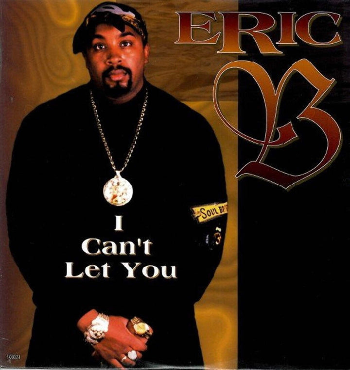 Eric B - I Can't Let You Vinyl LP Record *SEALED 1995 RELEASE*