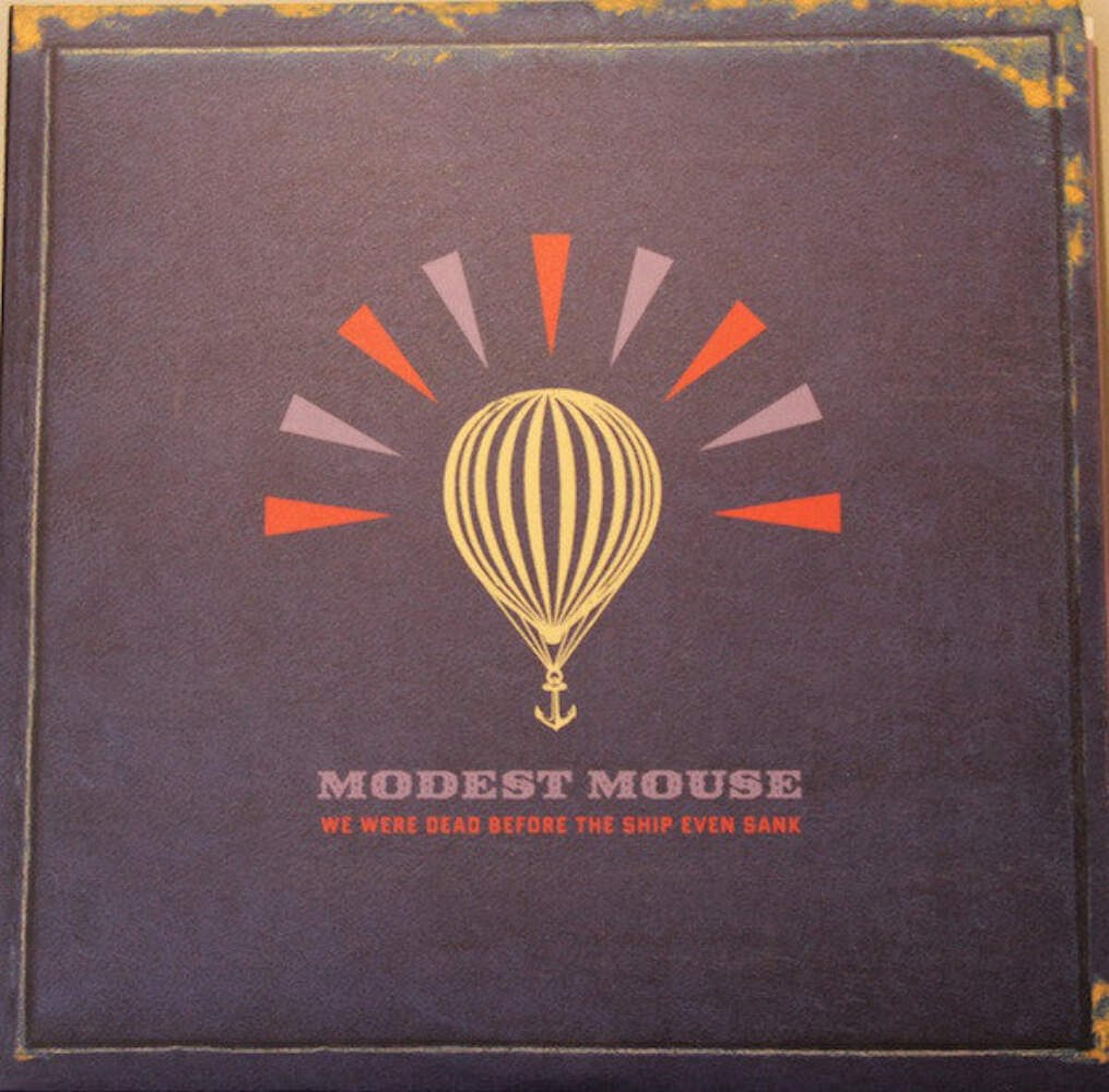 Modest Mouse ‎– We Were Dead Before The Ship Even Sank 2x Vinyl LP Record