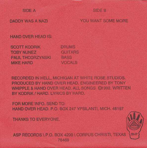 Hand Over Head - Daddy Was A Nazi / You Want Some More Vinyl 7" Record *USED 199
