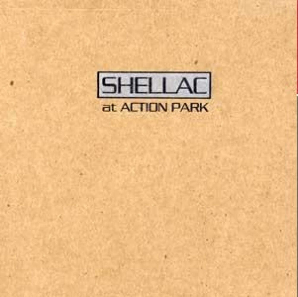 Shellac - At Action Park CD