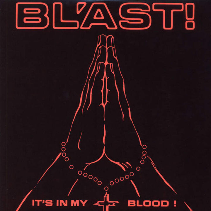 Bl'ast! - It's In My Blood Vinyl LP Record