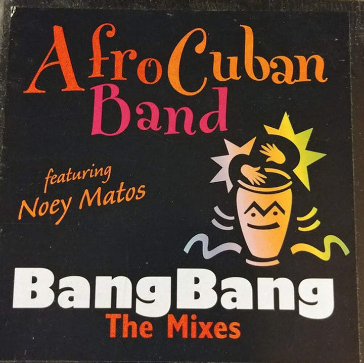 Afro-Cuban Band* Featuring Noey Matos – Bang Bang (The Mixes) Vinyl LP Record