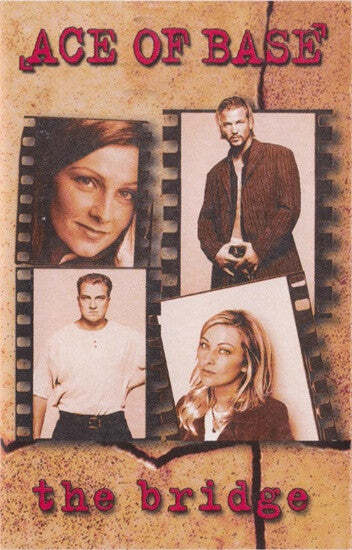 Ace Of Base – The Bridge Cassette *Used 1995 Release*