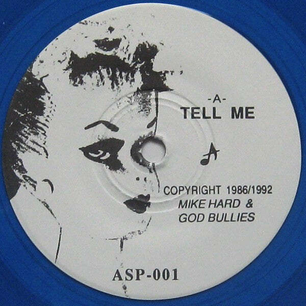 God Bullies - Tell Me / Creepy People Blue Color Vinyl 7" Record *USED 1992 RELE