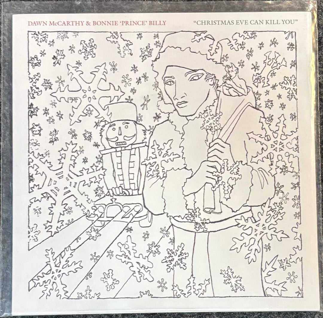 BONNIE PRINCE BILLY/DAWN MCCARTHY - CHRISTMAS EVE CAN KILL YOU 7" Vinyl Record