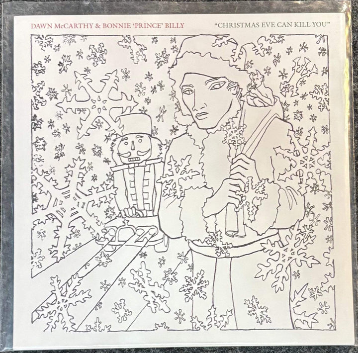 BONNIE PRINCE BILLY/DAWN MCCARTHY - CHRISTMAS EVE CAN KILL YOU 7" Vinyl Record