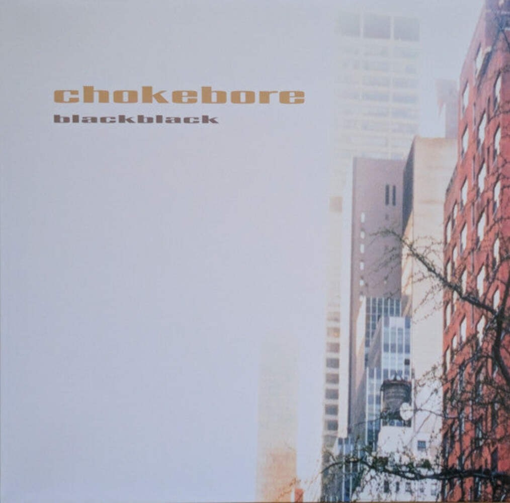 Chokebore - Black Black Vinyl LP Record