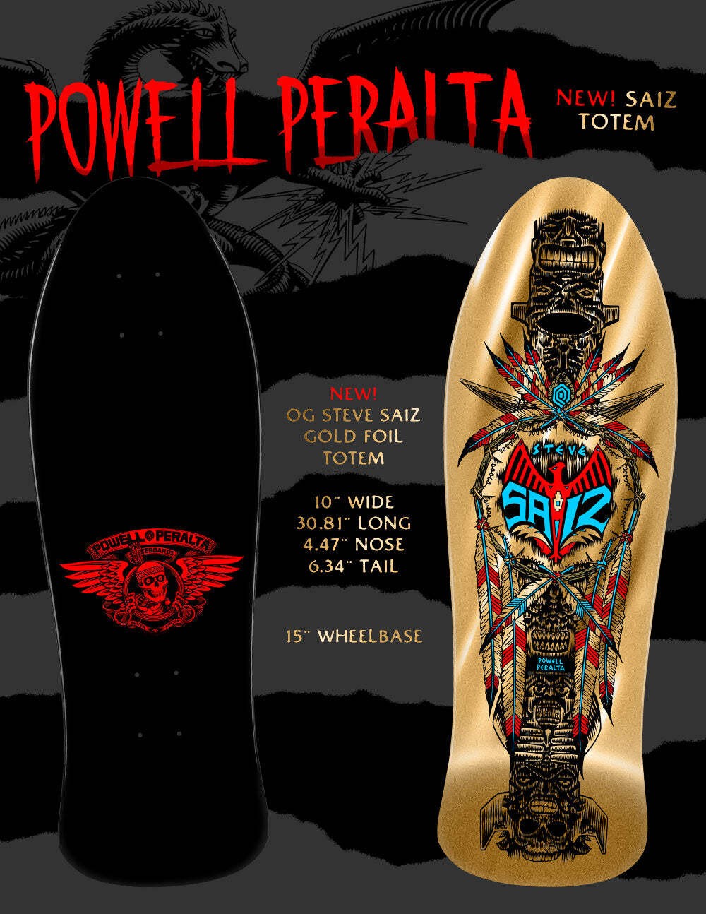 Powell Peralta Steve Saiz Totem Gold Foil 10" Skateboard Deck