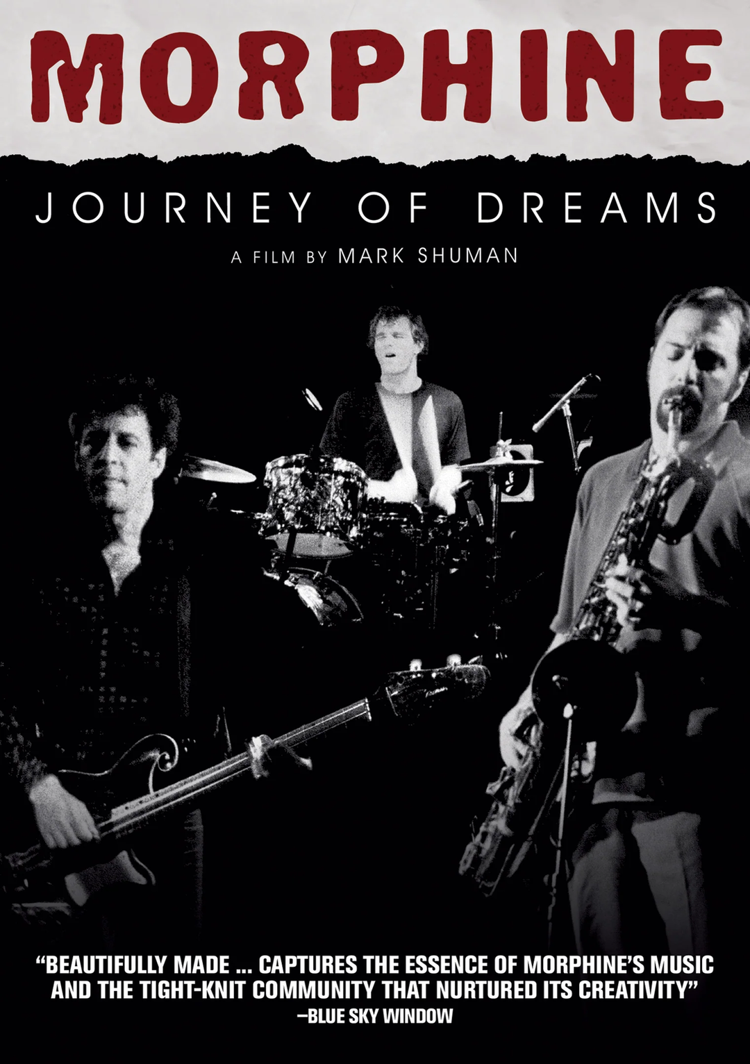 Morphine - Journey Of Dreams DVD