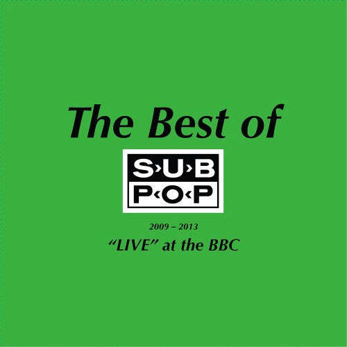 Pissed Jeans – The Best Of Sub Pop 2009-2013: "Live" At The BBC Vinyl LP Record