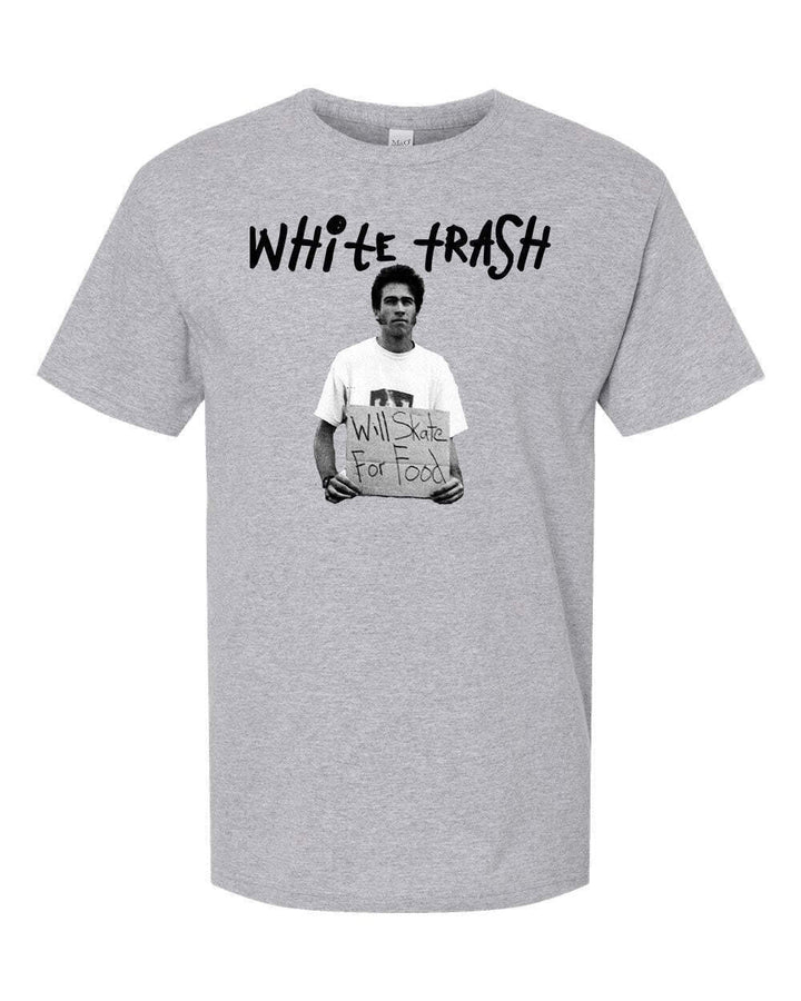 White Trash "Will Skate For Food" Skateboard T-Shirt
