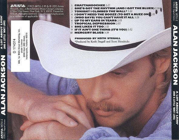 Alan Jackson – A Lot About Livin' (And A Little 'Bout Love) CD *Used 1992 Club E