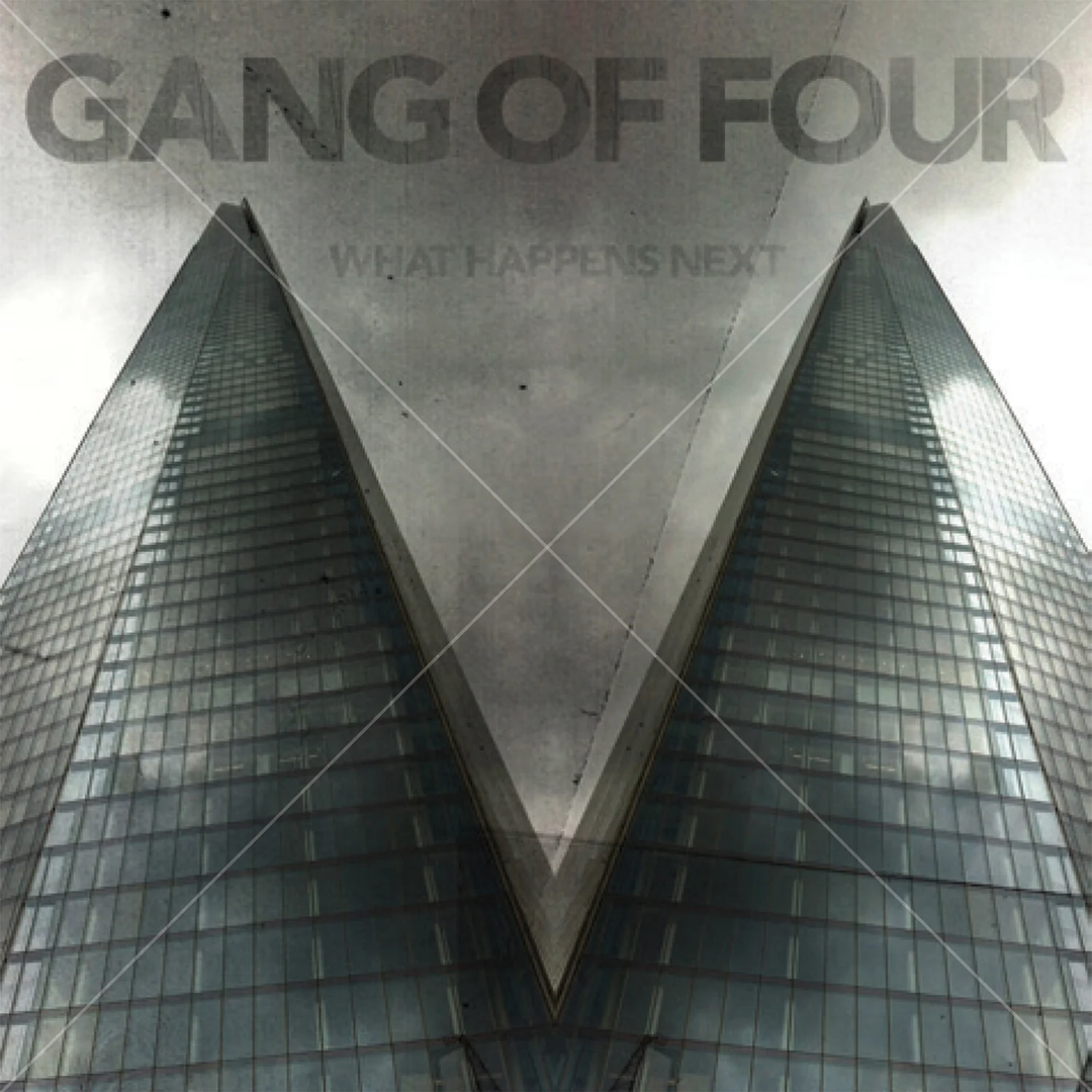 Gang Of Four - What Happens Next Vinyl LP Record
