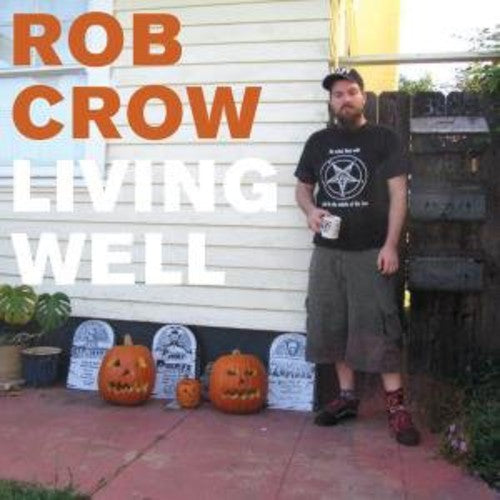 Rob Crow - Living Well [Import]
