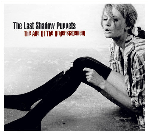 The Last Shadow Puppets - Age of the Understatement (Vinyl LP)