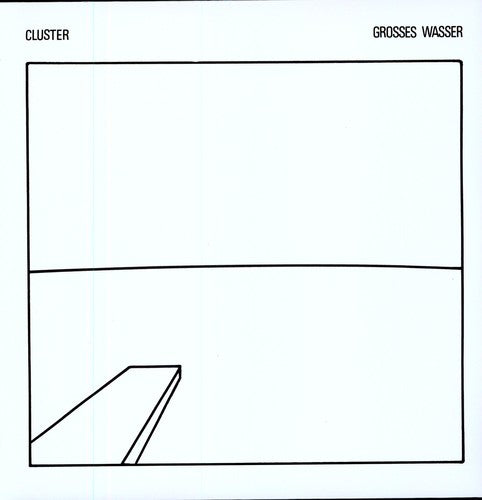 Cluster - Grosses Wasser [LP]