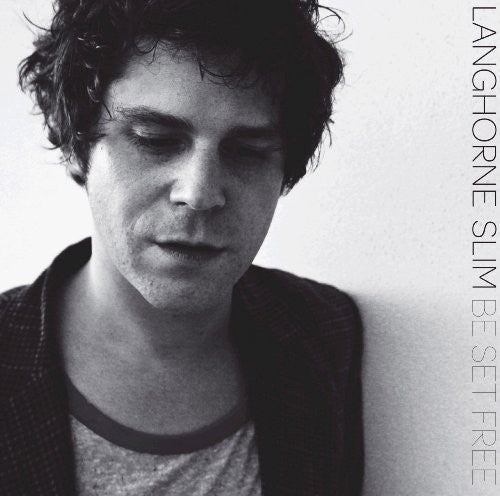 Langhorne Slim - Be Set Free [LP]