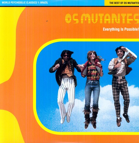 Os Mutantes - Everything Is Possible: World Psychedelic Classics 1 [Indy Retail Only (Indie Exclusive Vinyl)