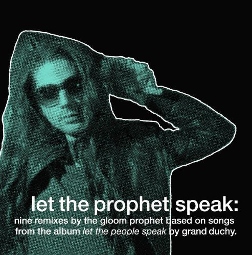 Grand Duchy - Let The People Speak [Limited Edition]
