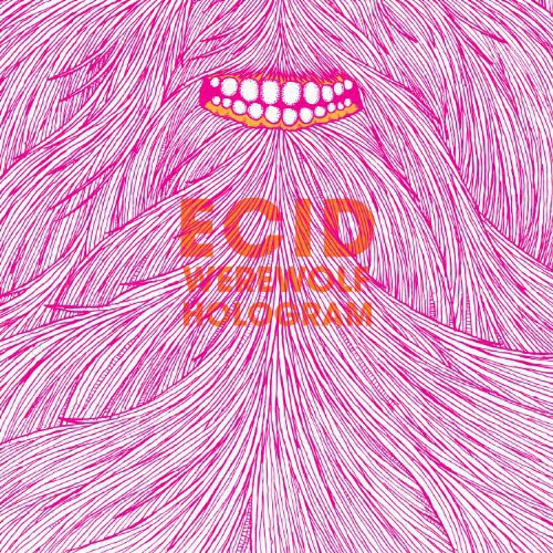 Ecid - Werewolf Hologram [LP]