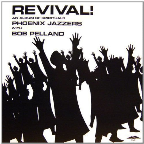 Phoenix Jazzers - Revival, Spirituals [LP]