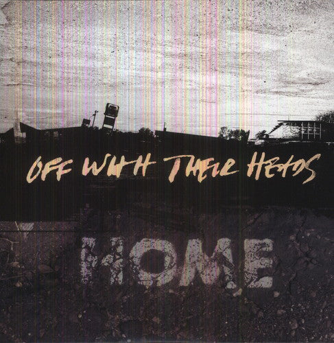 Off With Their Heads - Home [LP]