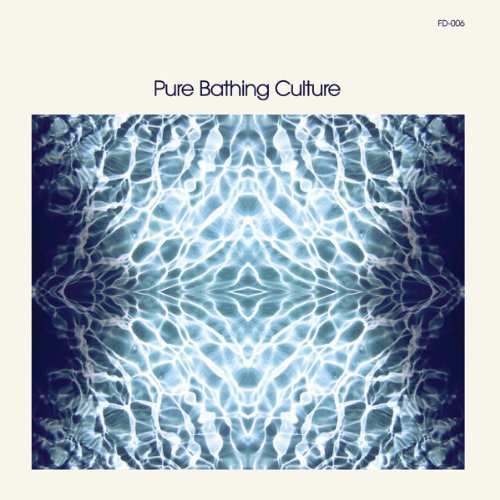 Pure Bathing Culture - Pure Bathing Culture [12" Vinyl]