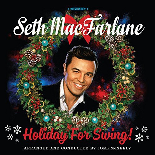Seth MacFarlane - Holiday for Swing (Indie Exclusive Vinyl)