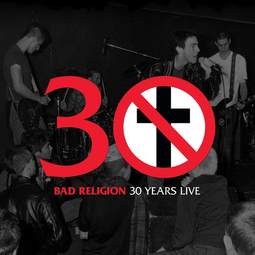 Bad Religion - 30 Years Live (Vinyl LP)