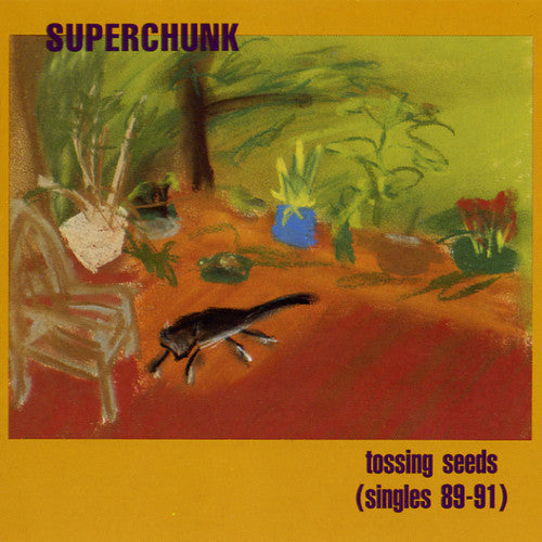 Superchunk - Tossing Seeds (Singles 1989-91) (Indie Exclusive Vinyl)