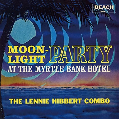 Lennie Hibbert - Moonlight Party [LP]
